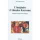 L'imaginaire D'ahmadou Kourouma , Contours Et Enjeux D'une Esthetique - Jean Ouedraogo