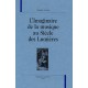 L'imaginaire De La Musique Au Siecle Des Lumieres - Claude Jamain