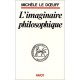 L'imaginaire Philosophique - Michele Le Doeuff