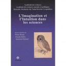 L'imagination Et L'intuition Dans Les Sciences - Collectif
