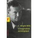 L'imagination Sociologique - Charles Wright Mills