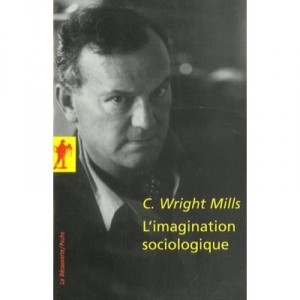 Sociological Imagination - Charles Wright Mills