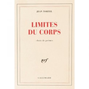Limites Du Corps - Jean Tortel