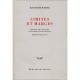 Limites Et Marges - Kenneth White
