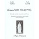 L'immaculee Conception - Andre Breton , Paul Eluard