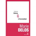 L'immediat - Marie Delos