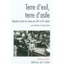 Terre D'exil, Terre D'asile , Migrations Juives En France Xix-xx Siecles - Colette Zytnicki