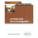 L'immigrations Aux Etats-unis - Annie Mariage-strauss