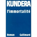 L'immortalite - Milan Kundera