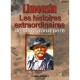 Limousin , Les Histoires Extraordinaires De Mon Grand-pere - Christian Penicaud