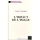 L'impact De L'image - Alain Gauthier