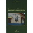 Les Coulisses De L'aide Internationale En Republique Democratique Du Congo - Thierry Vircoulon