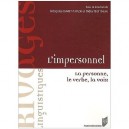 L'impersonnel , La Personne, Le Verbe, La Voix - Francoise Daviet-taylor , Didier Bottineau