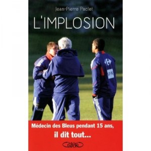 L'implosion - Jean-pierre Paclet