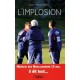 L'implosion - Jean-pierre Paclet