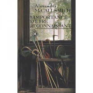 L'importance D'etre Reconnaissant - Alexander Mccall Smith