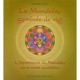 Le Mandala, Symbole De Vie , L'importance Du Mandala Dans Votre Quotidien - Kamala Murty