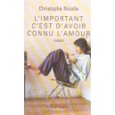 L'important C'est D'avoir Connu L'amour - Christophe Nicolle