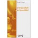 L'impossible Est Possible , La Maitrise De Votre Puissance Creatrice - Joseph Murphy