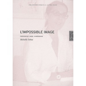 L'impossible Image - Michelle Debat
