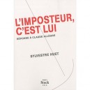 L'imposteur, C'est Lui - S Huet