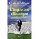 L'imposture Climatique Ou La Fausse Ecologie - Claude Allegre , Dominique De Montvalon