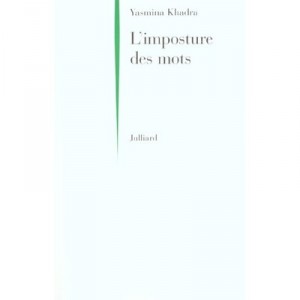 L'imposture Des Mots - Yasmina Khadra