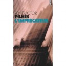 L'imprecateur - Rene-victor Pilhes