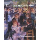 L'impressionnisme - Diane Kelder