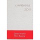 L'imprevisible 2011 - Pierre Bazantay
