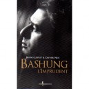 Bashung L'imprudent - Bruno Lesprit , Olivier Nuc