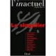 L'inactuel T.10 , Le Singulier - Revue L'inactuel
