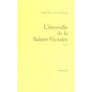 L'incendie De La Sainte Victoire - Bernard Fauconnier