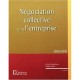 Negociation Collective Dans L'entreprise (edition 2010/2011) - Gerard Kesztenbaum , Stephane Beal