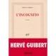 L'incognito - Herve Guibert