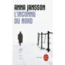 L'inconnu Du Nord - Anna Jansson