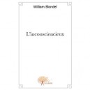 L'inconsciencieux - William Blondel
