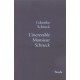 L'increvable Monsieur Schneck - Colombe Schneck