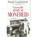 L'incroyable Henry De Monfreid - Daniel Grandclement