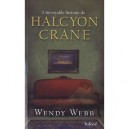 L'incroyable Histoire D'halcyon Crane - Wendy Webb