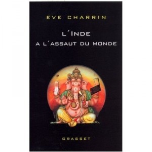 L'inde A L'assaut Du Monde - E Charrin