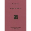 L'inde Au Pied Nu - Pierre Lartigue