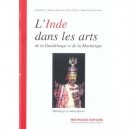 L'inde Dans Les Arts De La Guadeloupe Et De La Martinique - Collectif