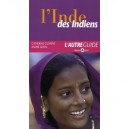 L'inde Des Indiens - Catherine Clement , A,ndre Lewin