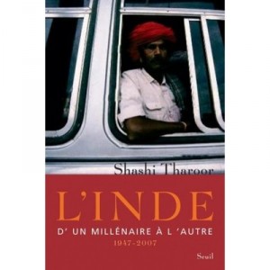 L'inde , D'un Millenaire A L'autre, 1947-2007 - Shashi Tharoor