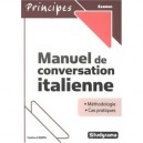 Manuel D'italien : Conversation, Grammaire, Vocabulaire - Maribel Molio