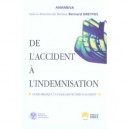 De L'accident A L'indemnisation - Bernard Dreyfus