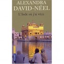 L'inde Ou J'ai Vecu - Alexandra David-neel