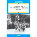 L' Independance Des Pays De La Baltique ( (1917-1920) - Avenel Jean-david