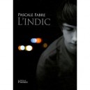 L'indic - Sabrina Fabre